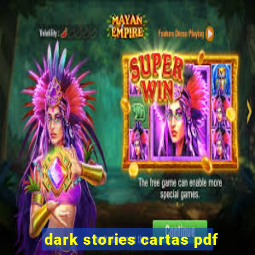 dark stories cartas pdf